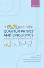 Quantum Physics and Linguistics : A Compositional, Diagrammatic Discourse - Book