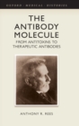 The Antibody Molecule : From antitoxins to therapeutic antibodies - Book
