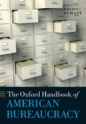 The Oxford Handbook of American Bureaucracy - Book