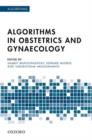 Algorithms for Obstetrics and Gynaecology - Book