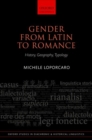 Gender from Latin to Romance : History, Geography, Typology - Book
