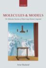Molecules and Models : The molecular structures of main group element compounds - Book
