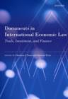 Documents in International Economic Law : Trade, Investment, and Finance - Book