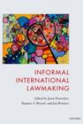 Informal International Lawmaking - Book
