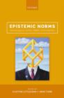 Epistemic Norms : New Essays on Action, Belief, and Assertion - Book