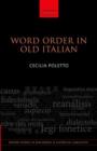 Word Order in Old Italian - Book