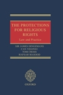 The Protections for Religious Rights : Law and Practice - Book