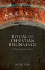 Ritual and Christian Beginnings : A Socio-Cognitive Analysis - Book