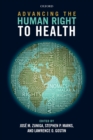 Advancing the Human Right to Health - Book