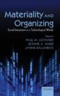 Materiality and Organizing : Social Interaction in a Technological World - Book