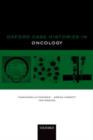 Oxford Case Histories in Oncology - Book