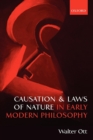 Causation and Laws of Nature in Early Modern Philosophy - Book