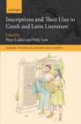 Inscriptions and their Uses in Greek and Latin Literature - Book