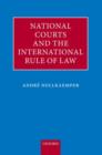 National Courts and the International Rule of Law - Book