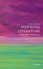 Medieval Literature: A Very Short Introduction - Book