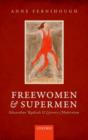 Freewomen and Supermen : Edwardian Radicals and Literary Modernism - Book