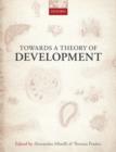 Towards a Theory of Development - Book