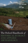 The Oxford Handbook of Historical Ecology and Applied Archaeology - Book