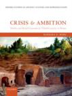 Crisis and Ambition : Tombs and Burial Customs in Third-Century CE Rome - Book