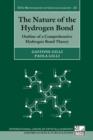 The Nature of the Hydrogen Bond : Outline of a Comprehensive Hydrogen Bond Theory - Book