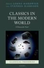 Classics in the Modern World : A Democratic Turn? - Book
