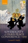 Sovereignty at the Paris Peace Conference of 1919 - Book