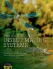 The Evolution of Insect Mating Systems - Book