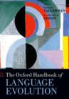 The Oxford Handbook of Language Evolution - Book