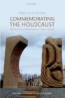 Commemorating the Holocaust : The Dilemmas of Remembrance in France and Italy - Book