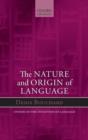 The Nature and Origin of Language - Book