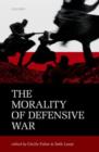 The Morality of Defensive War - Book