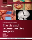 Oxford Textbook of Plastic and Reconstructive Surgery - Book