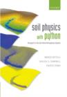 Soil Physics with Python : Transport in the Soil-Plant-Atmosphere System - Book