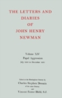 The Letters and Diaries of John Henry Newman: Volume XIV: Papal Aggression: July 1850 to December 1851 - Book