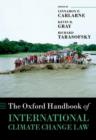 The Oxford Handbook of International Climate Change Law - Book
