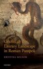 Graffiti and the Literary Landscape in Roman Pompeii - Book