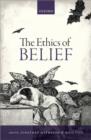 The Ethics of Belief - Book