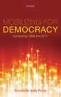 Mobilizing for Democracy : Comparing 1989 and 2011 - Book