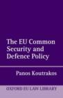 The EU Common Security and Defence Policy - Book
