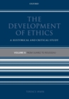 The Development of Ethics: Volume 2 : From Suarez to Rousseau - Book