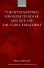 The International Minimum Standard and Fair and Equitable Treatment - Book