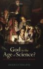 God in the Age of Science? : A Critique of Religious Reason - Book