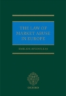 LAW OF MARKET ABUSE IN EUROPE - Book