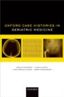Oxford Case Histories in Geriatric Medicine - Book