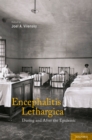 Encephalitis Lethargica : During and After the Epidemic - eBook