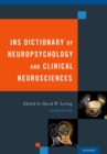 INS Dictionary of Neuropsychology and Clinical Neurosciences - eBook