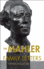 The Mahler Family Letters - eBook