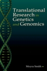 Translational Research in Genetics and Genomics - eBook