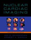 Nuclear Cardiac Imaging : Principles and Applications - eBook