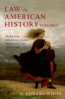 Law in American History : Volume 1: From the Colonial Years Through the Civil War - eBook